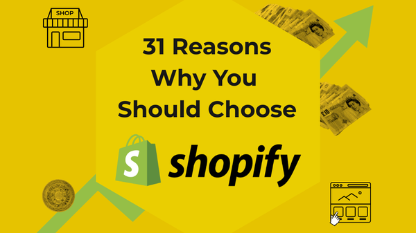 A yellow graphic with the text "31 reasons why you should choose Shopify" in a hexagon. In the background is a green line chart tracking upwards, with £1 turning into hundreds of pounds in notes.