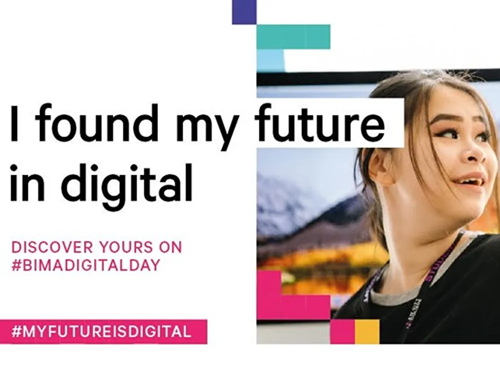 BIMA Digital day graphic reading "I found my future in digital. Discover yours on #BIMADIGITALDAY #MYFUTUREISDIGITAL"
