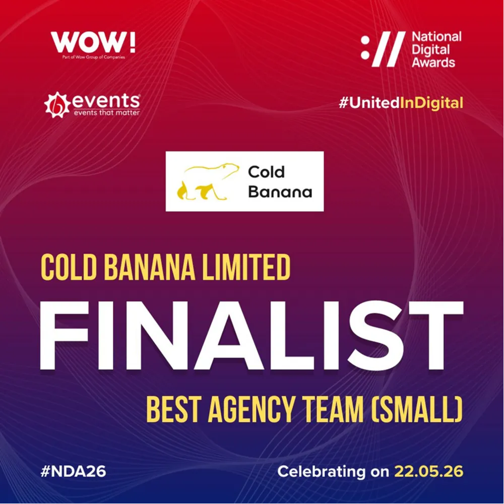 National Digital Awards 2026 Cold Banana Finalist for Best Agency Team (Small)