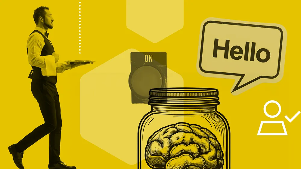 A yellow graphic with a light yellow hexagon. Surrounding this is a waiter, an on button, an illustration of a brain in a jar with a "Hello" speech bubble above it, and an icon of a person with a tick mark to the right.