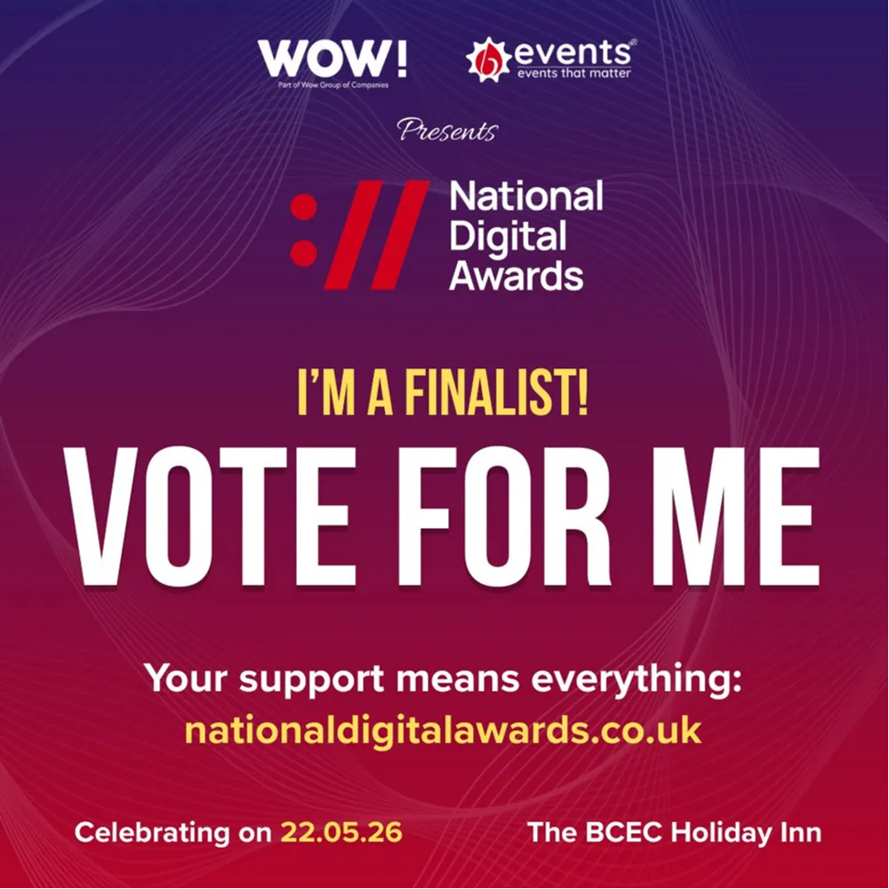 National Digital Awards 2026 I'm a finalist! Vote for me. Your support means everything: nationaldigitalawards.co.uk
