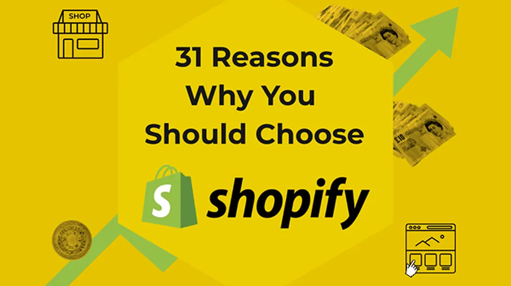 31 Reasons Why You Should Choose Shopify For Commerce blog card